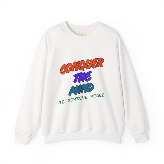 Conquer The Mind To Achieve Peace Crewneck Sweatshirt